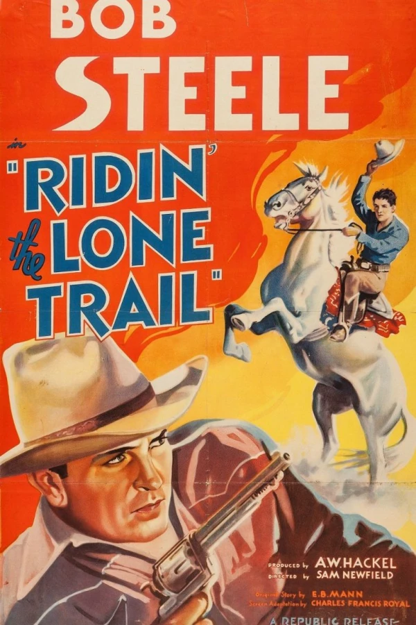 Ridin' the Lone Trail Poster