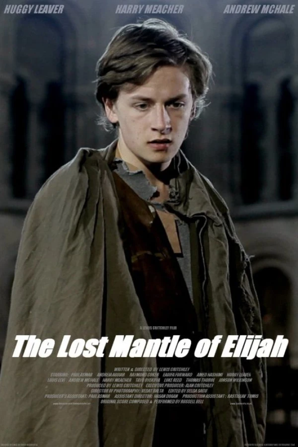 The Lost Mantle of Elijah Poster