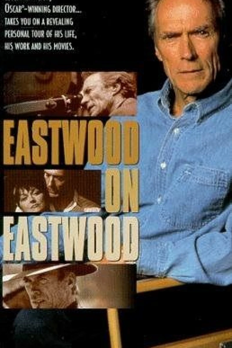 Eastwood on Eastwood Poster