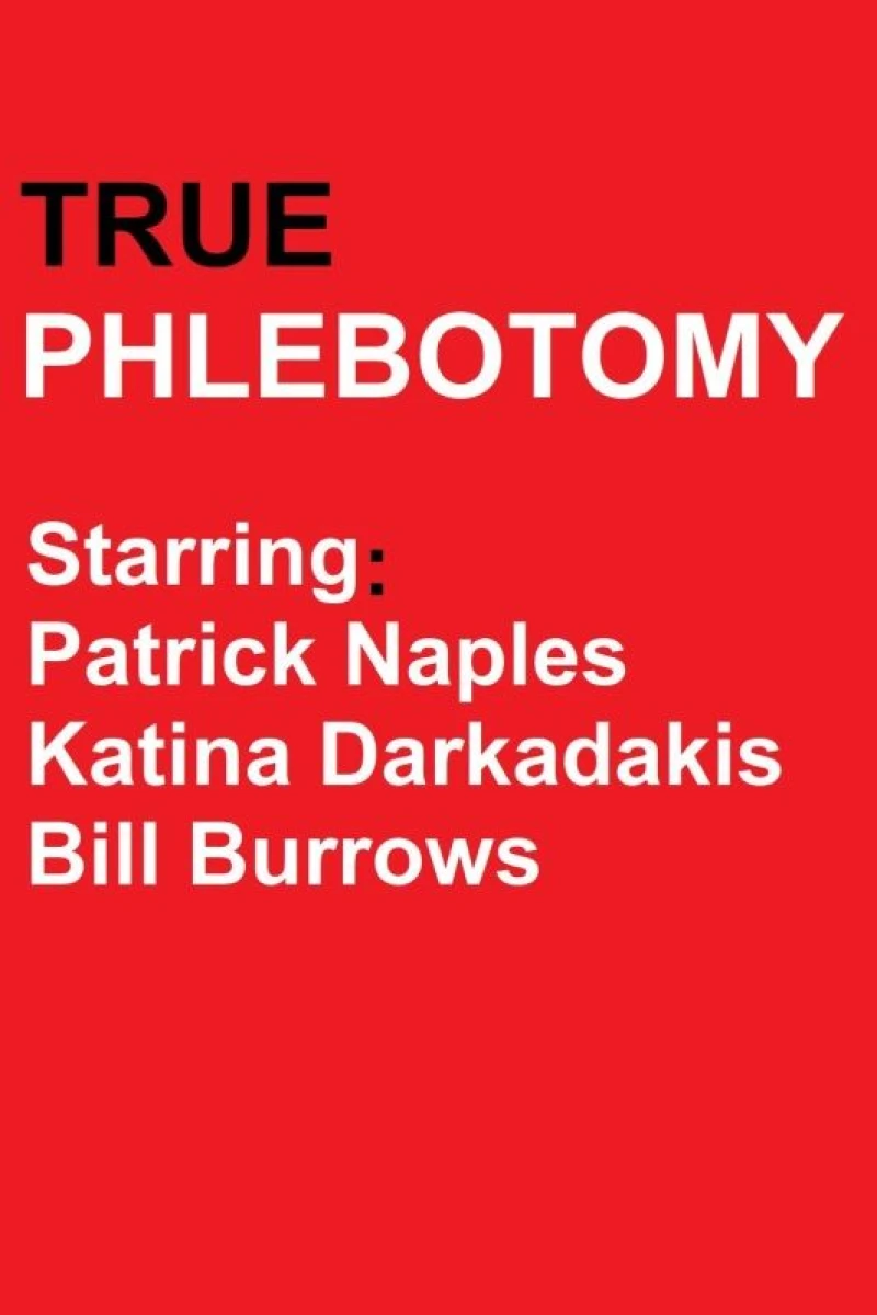 True Phlebotomy Poster